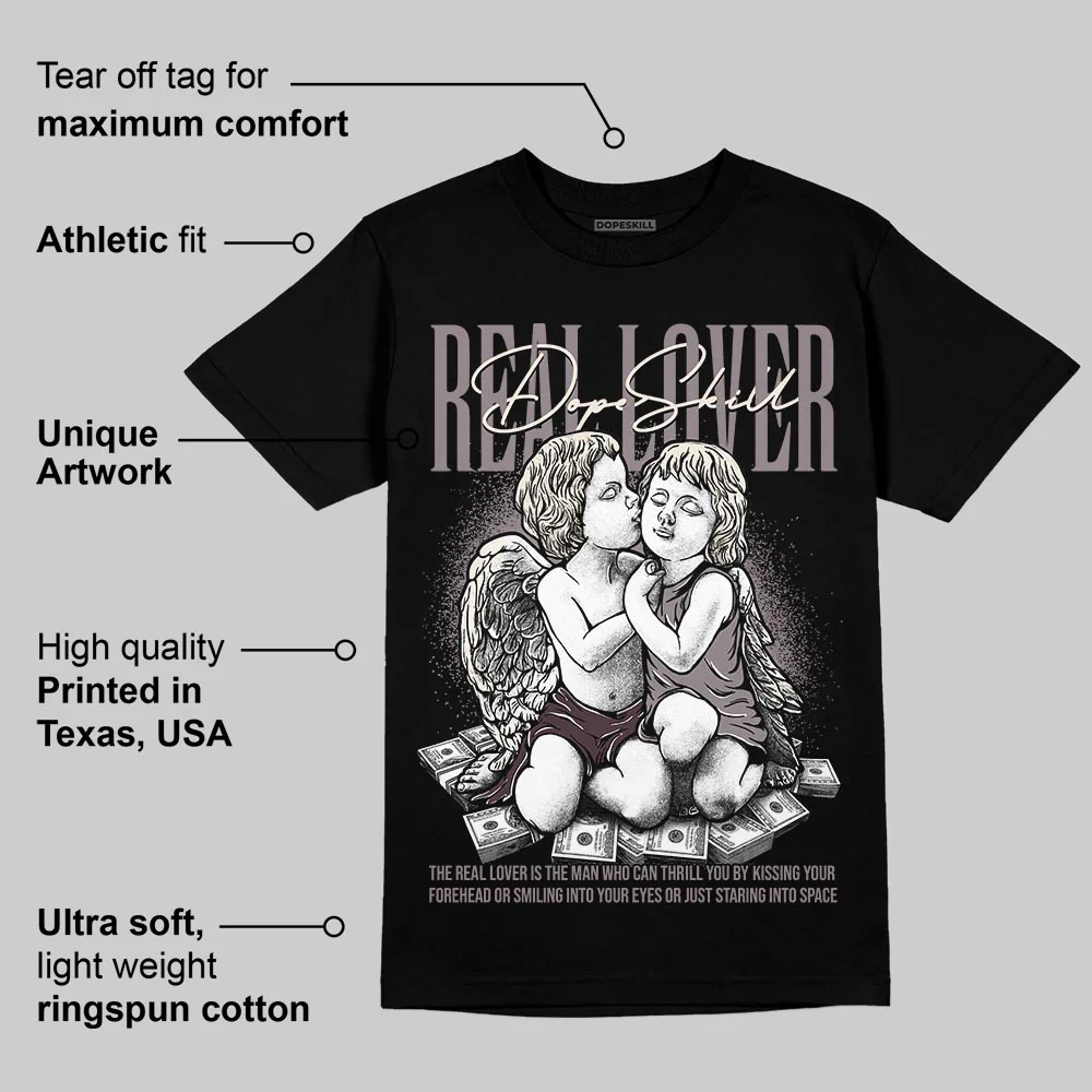 A Ma Maniére x Smokey Mauve 6s DopeSkill T-Shirt Real Lover Graphic - Image 3