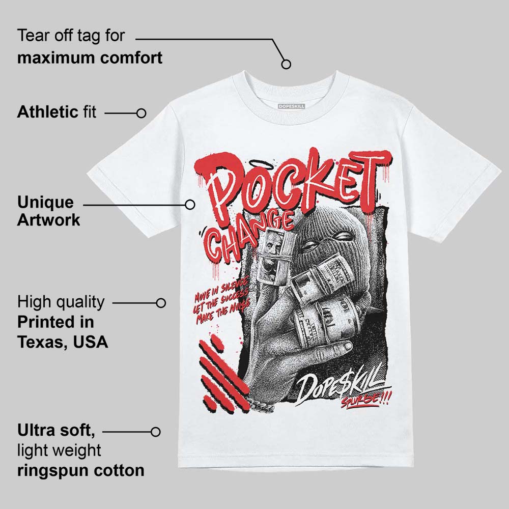 AJ 13 Chicago True Red Cherry DopeSkill T-Shirt Pocket Change Graphic - Image 4