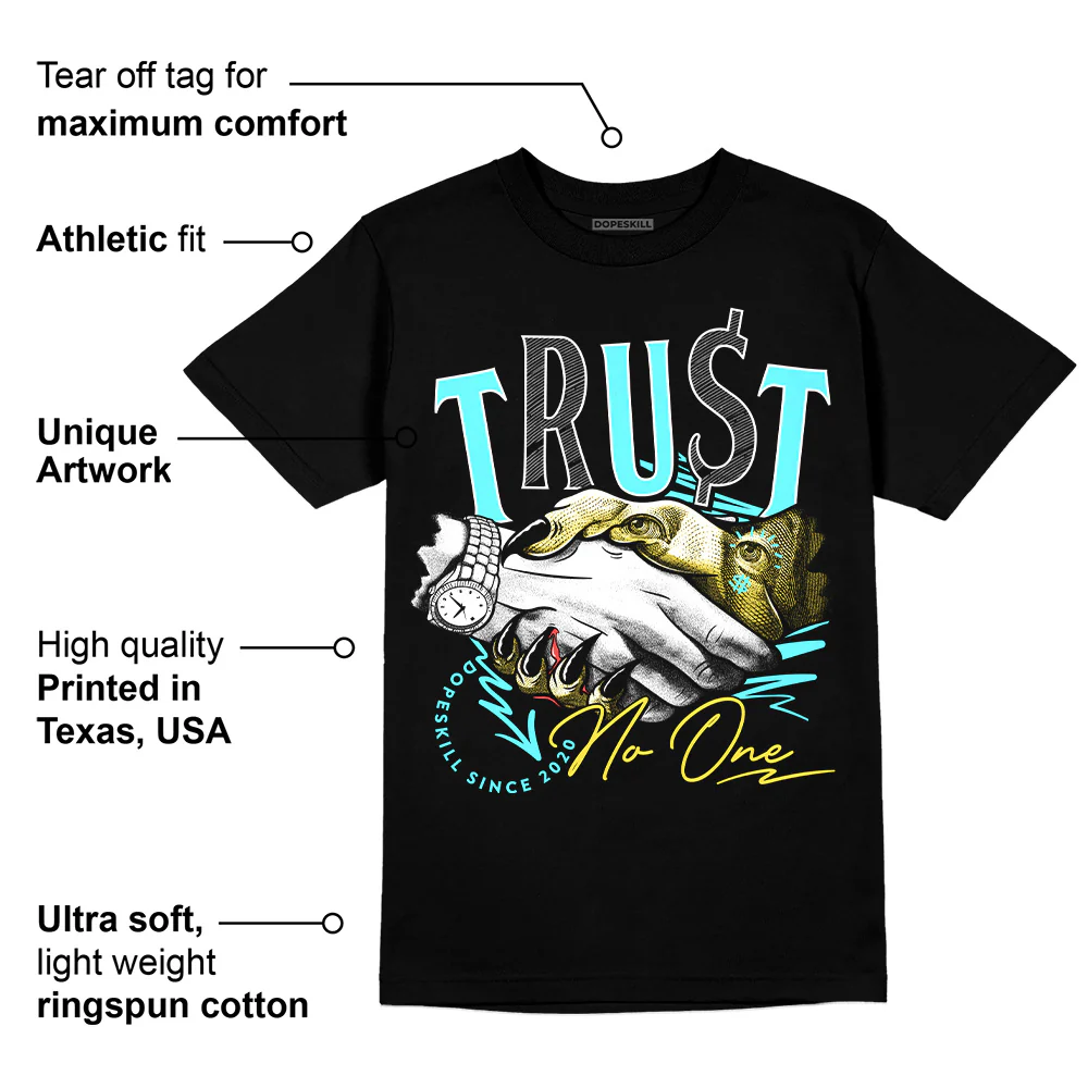 Aqua 5s DopeSkill T-Shirt Trust No One Graphic - Image 3