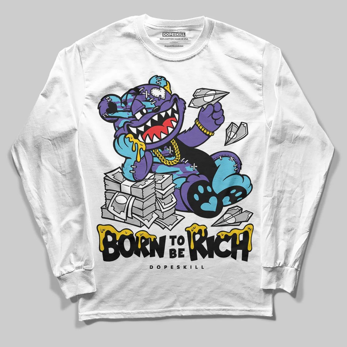 Aqua 8s DopeSkill Long Sleeve T-Shirt Born To Be Rich Graphic - Image 2