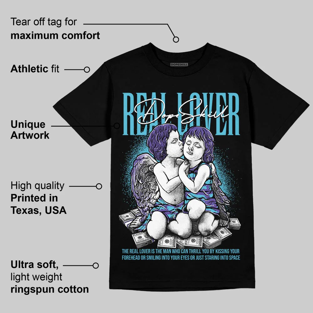 Aqua 8s DopeSkill T-Shirt Real Lover Graphic - Image 3