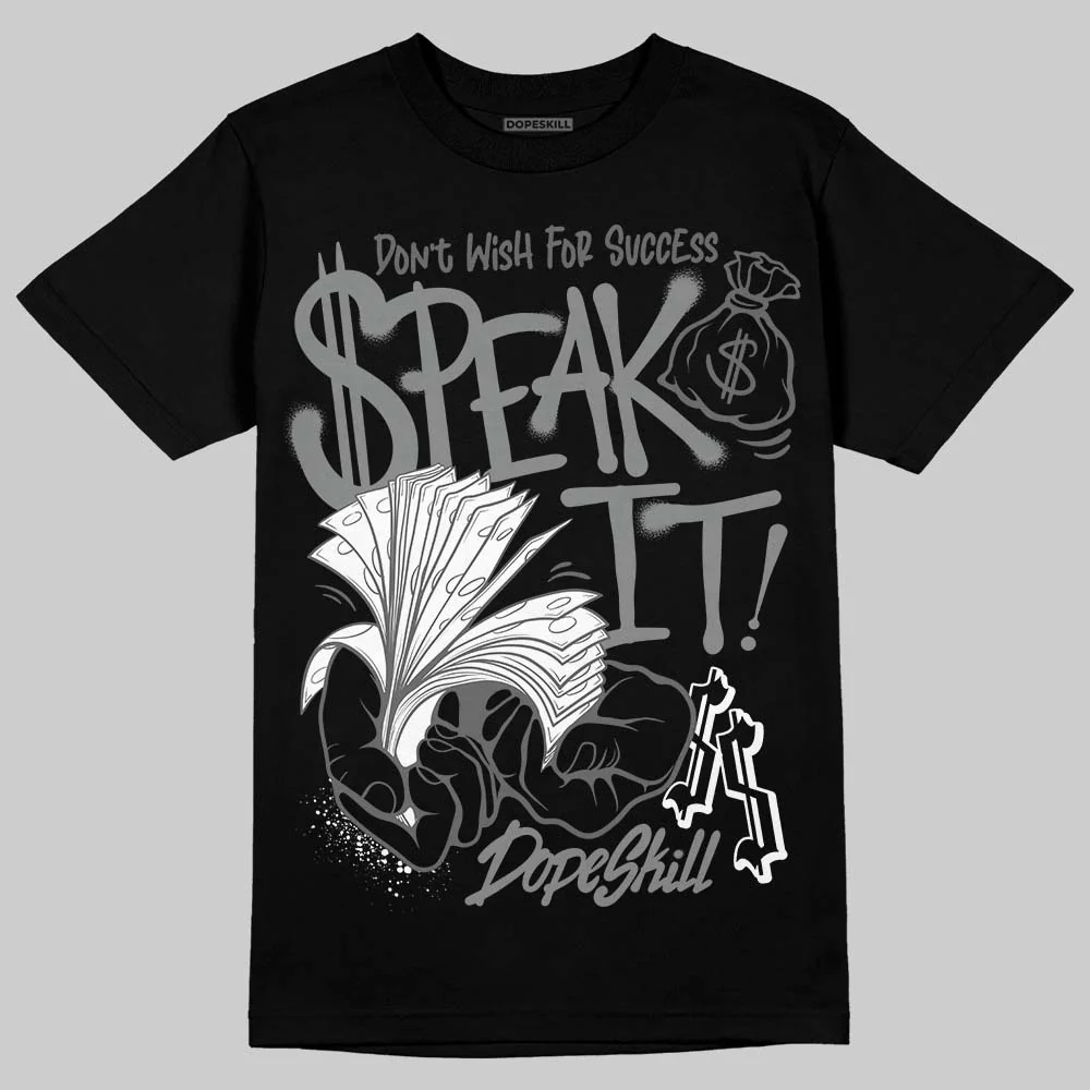Black Cat 4s DopeSkill T-Shirt Speak It Graphic