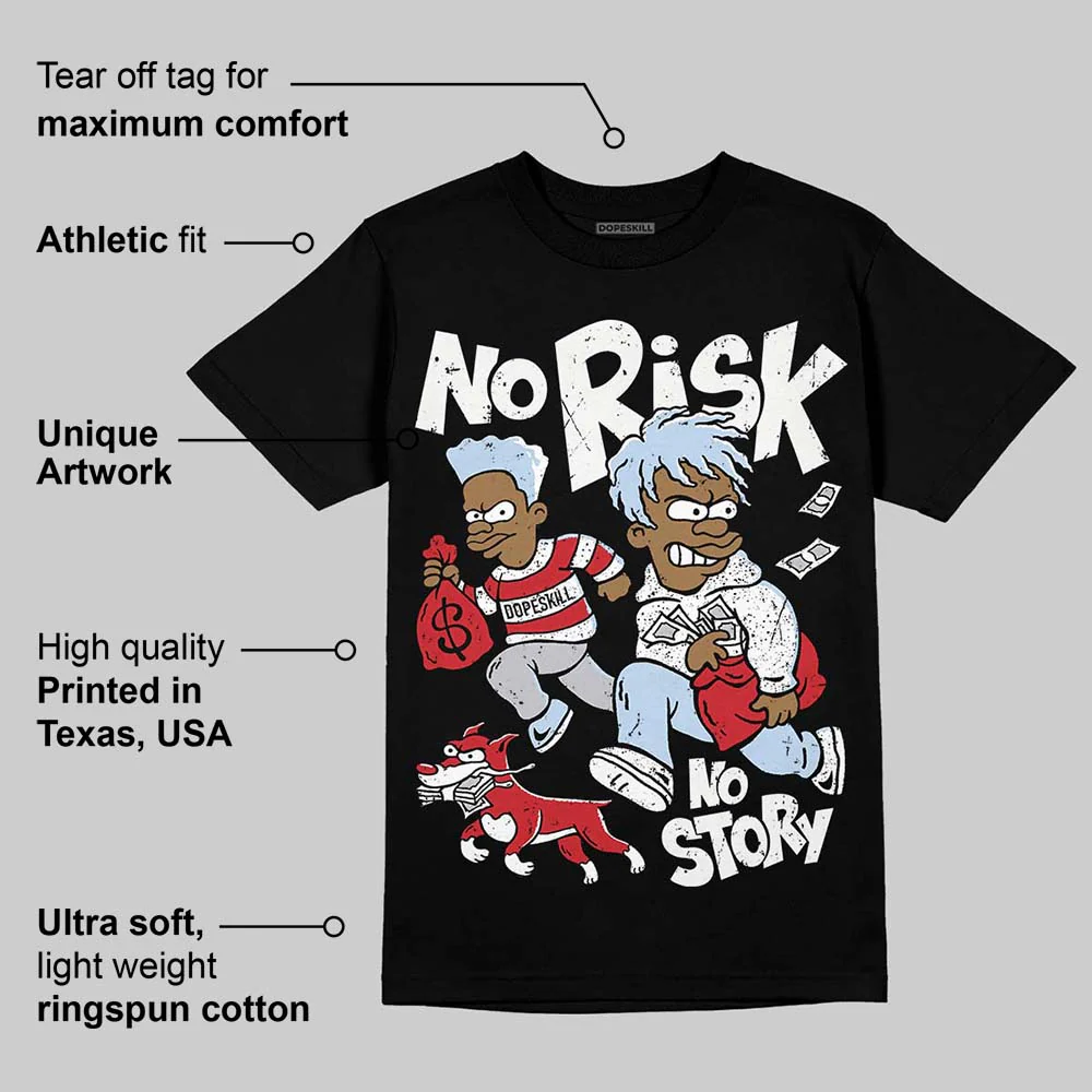Black Metallic Reimagined 5s DopeSkill T-Shirt No Risk No Story Graphic - Image 3