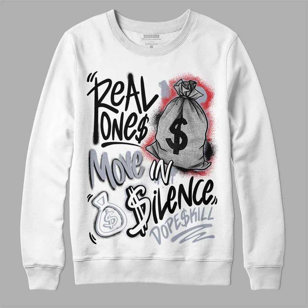 Bred Reimagined 4s DopeSkill Sweatshirt Real Ones Move In Silence Graphic - Image 2