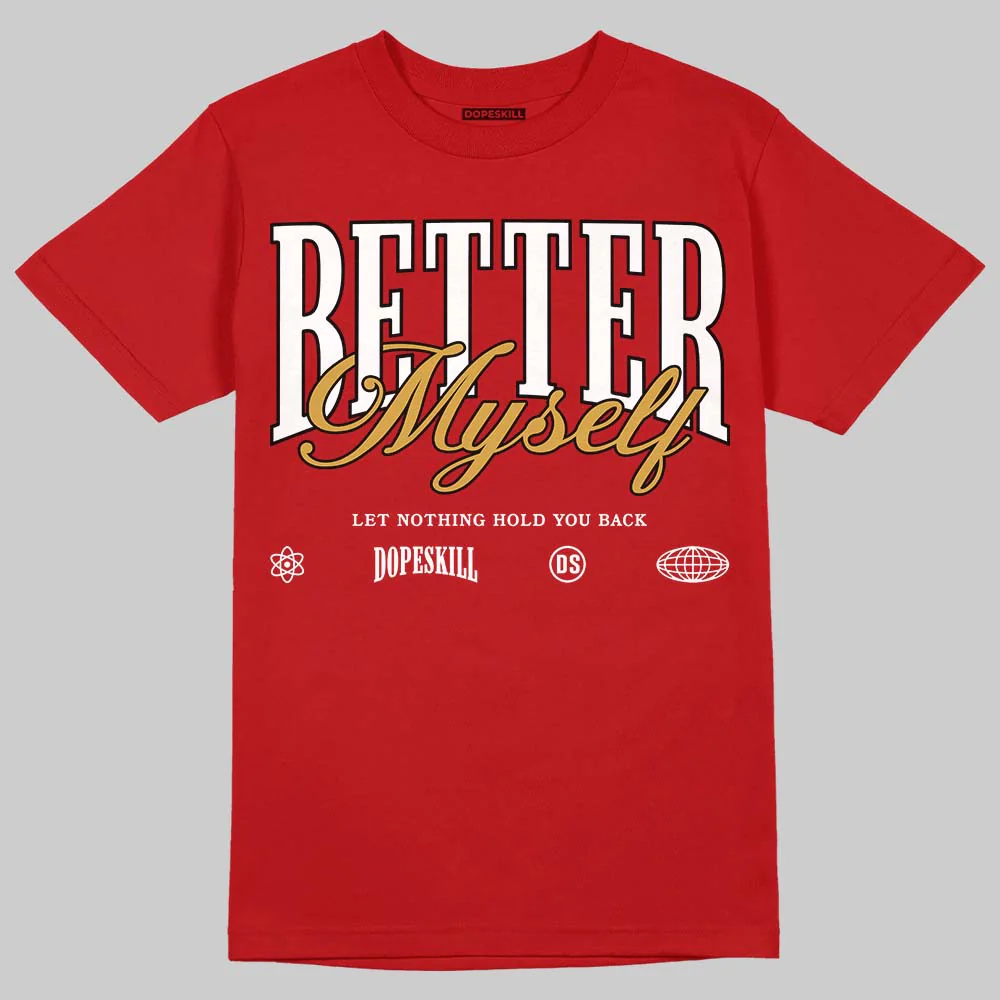 Brick By Brick 4s DopeSkill T-Shirt Better Myself Graphic - Image 3