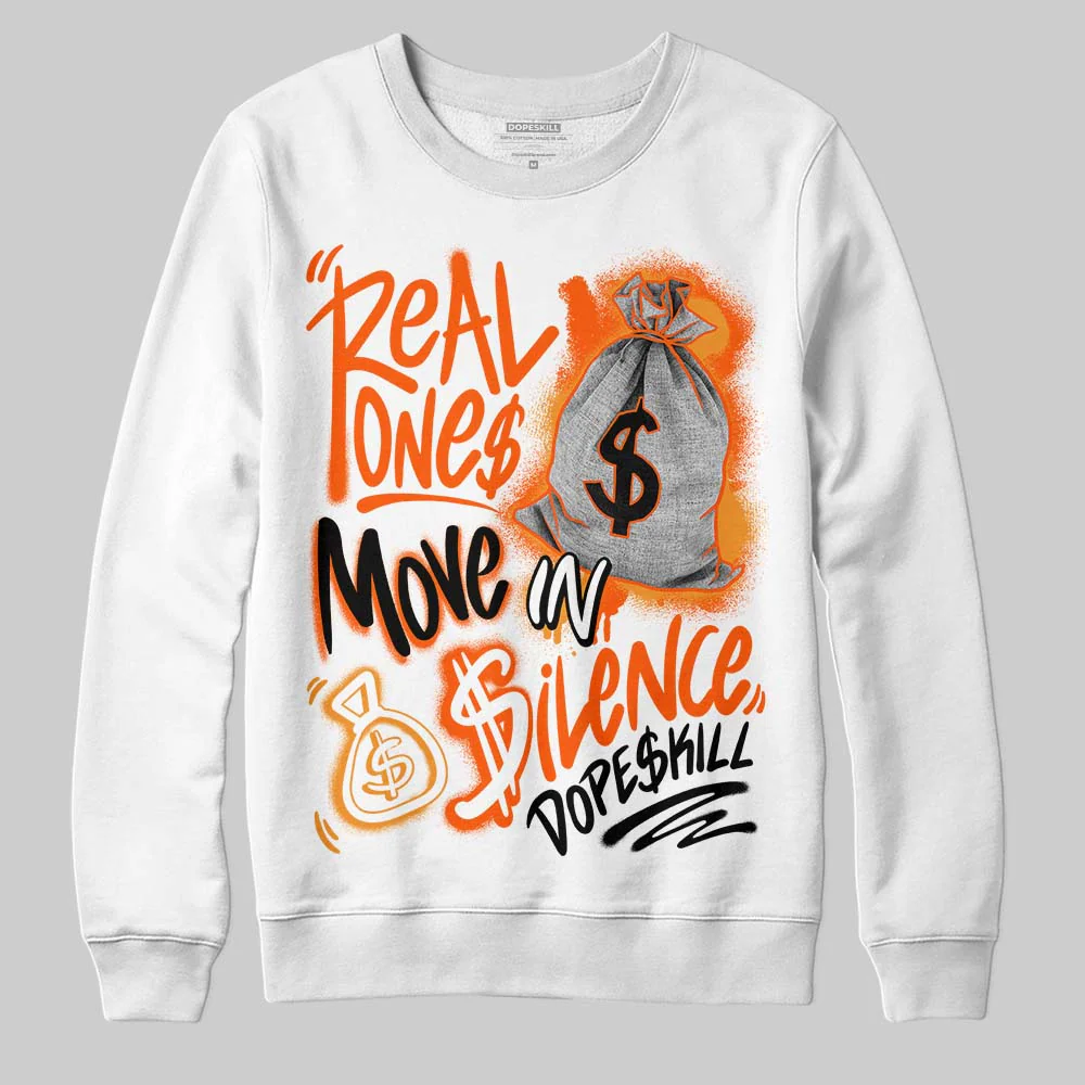 Brilliant Orange 12s DopeSkill Sweatshirt Real Ones Move In Silence Graphic - Image 2