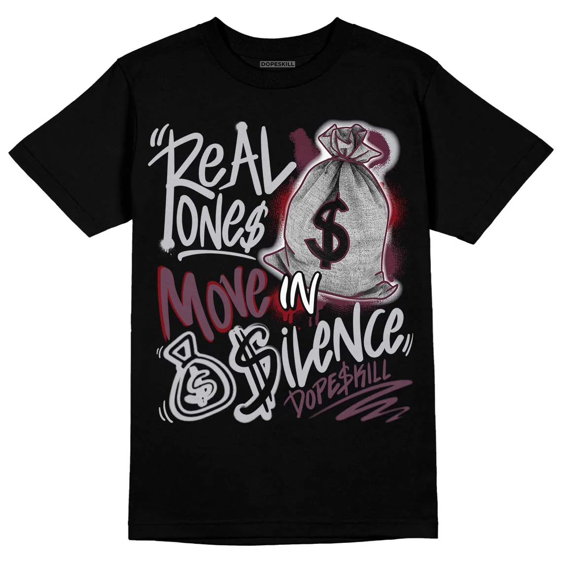 Burgundy 5s DopeSkill T-Shirt Real Ones Move In Silence Graphic - Image 2