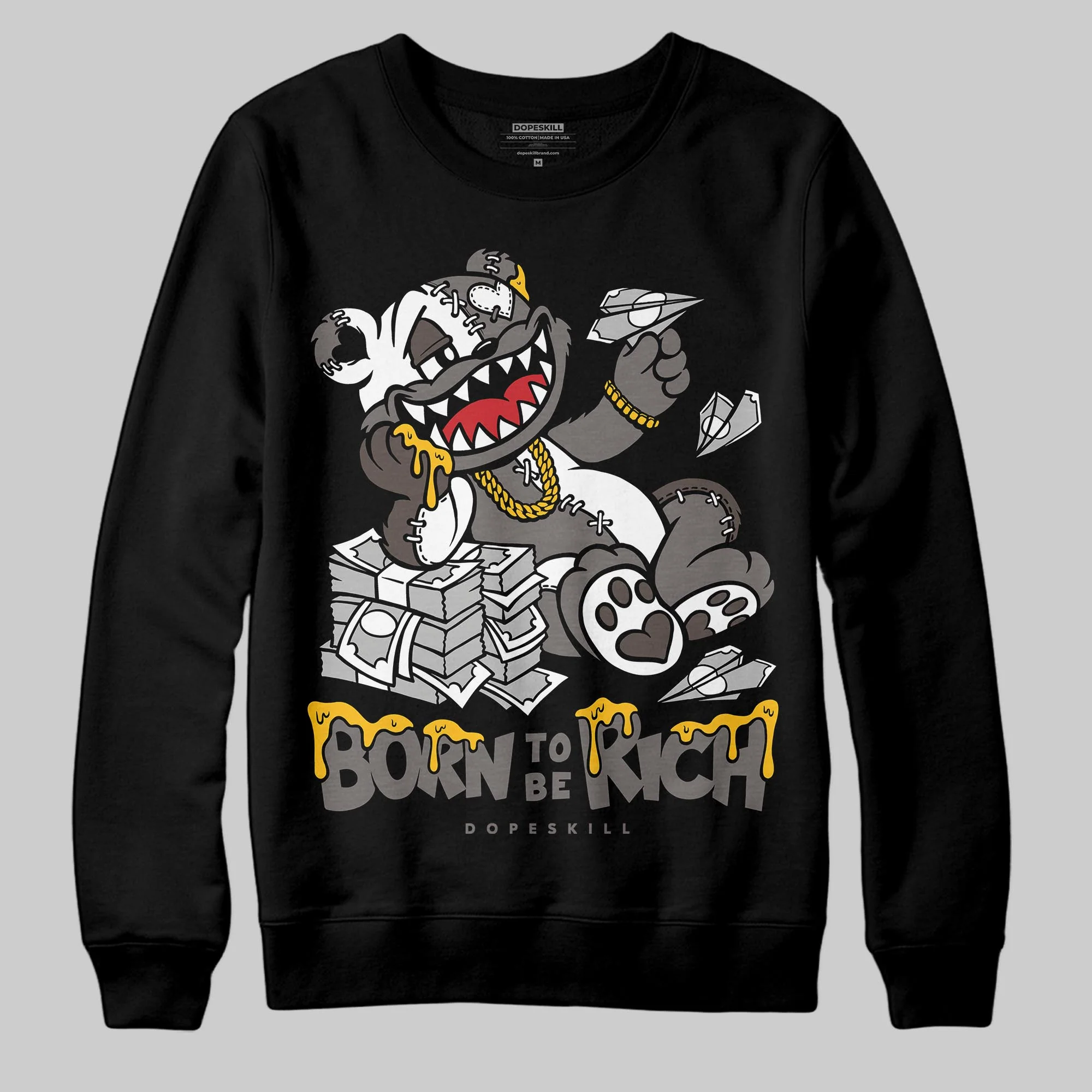Cave Stone 4s DopeSkill Sweatshirt Born To Be Rich Graphic - Image 2