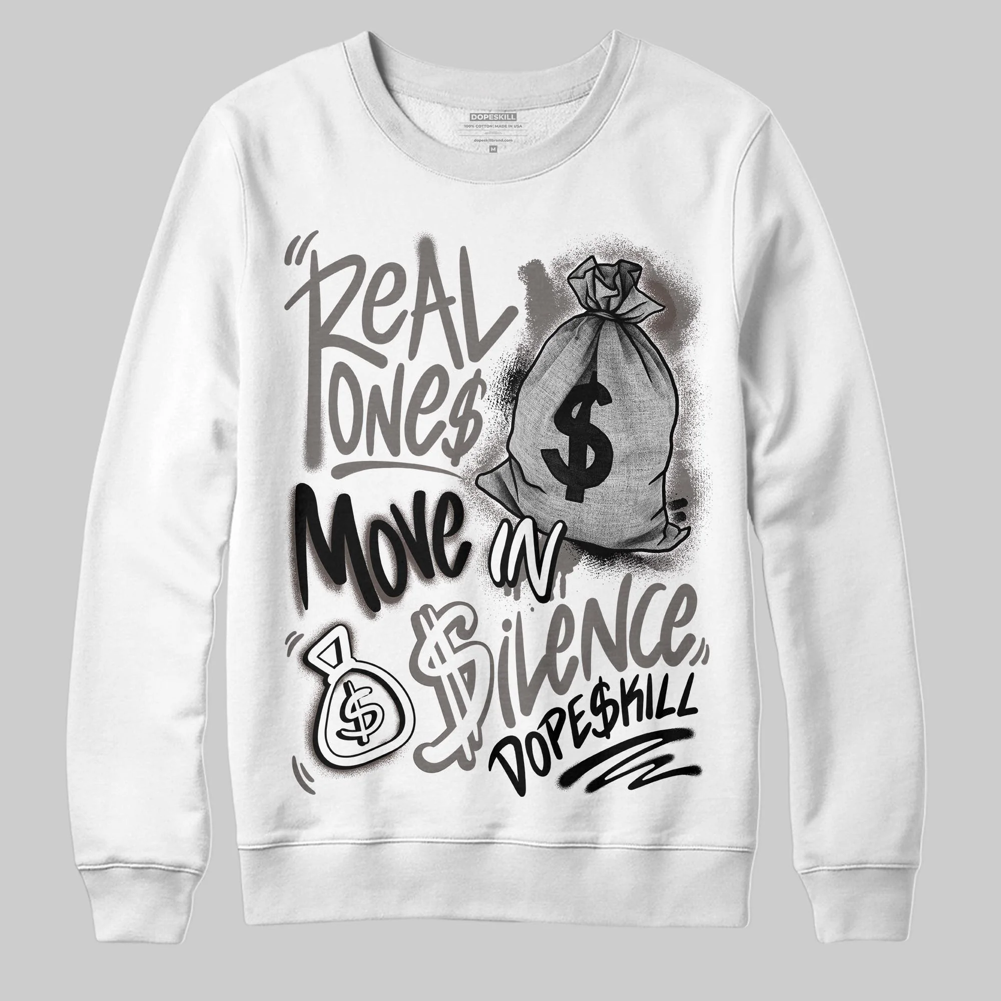 Cave Stone 4s DopeSkill Sweatshirt Real Ones Move In Silence Graphic
