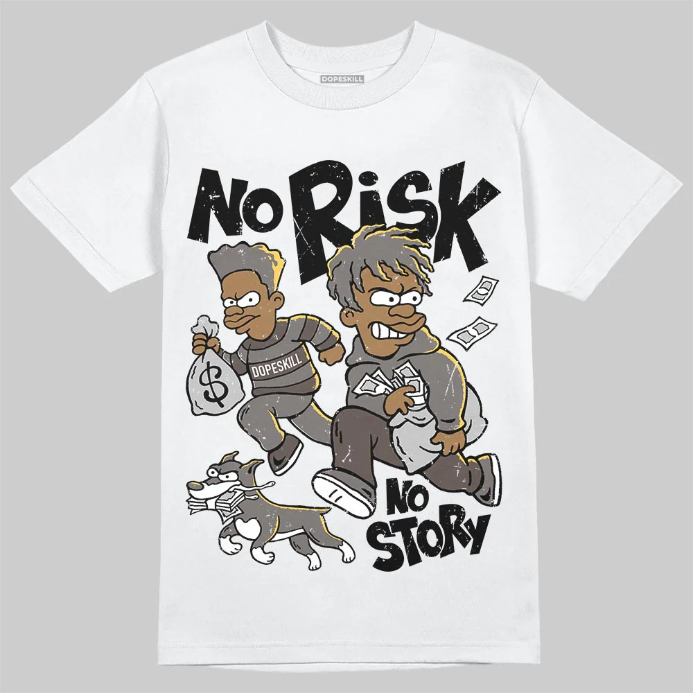 Cave Stone 4s DopeSkill T-Shirt No Risk No Story Graphic