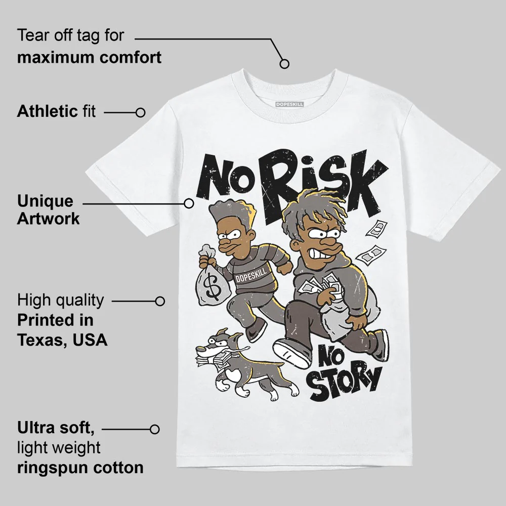 Cave Stone 4s DopeSkill T-Shirt No Risk No Story Graphic - Image 3