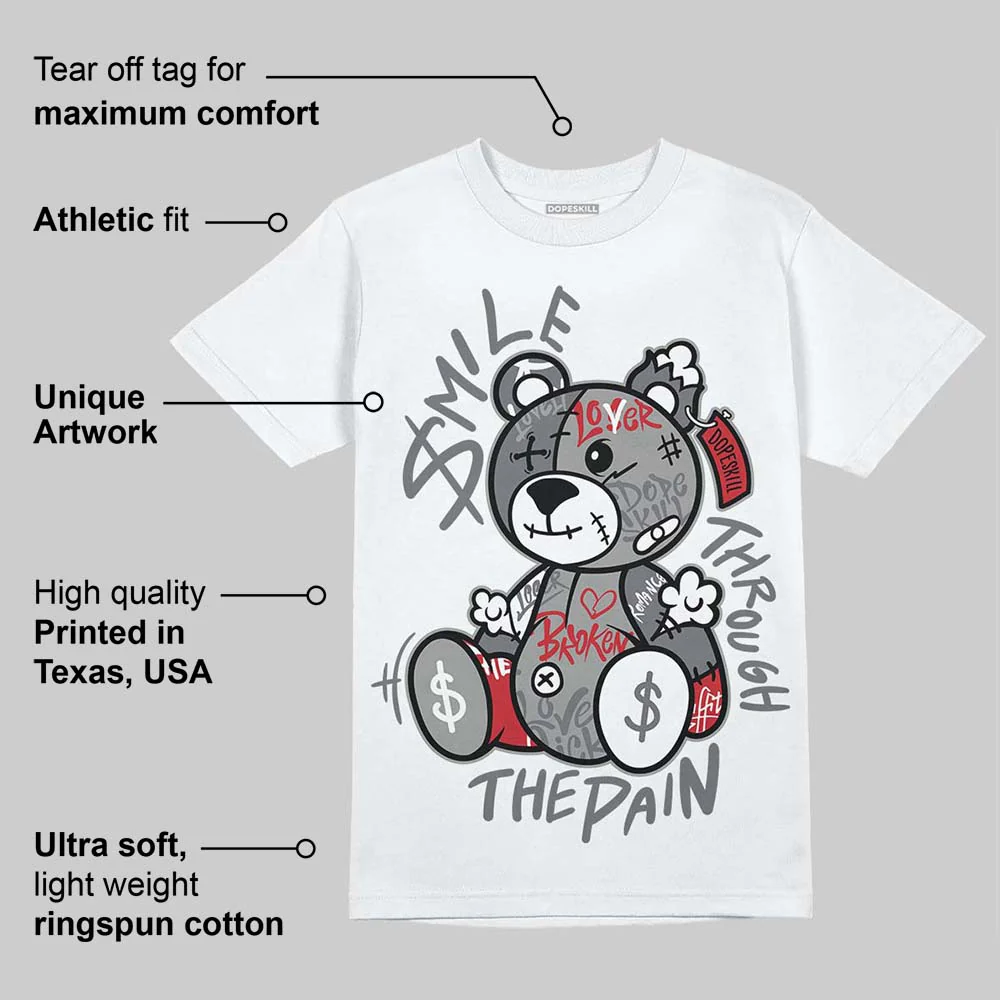 Cement Grey 3s DopeSkill T-Shirt Smile Through The Pain Graphic - Image 3