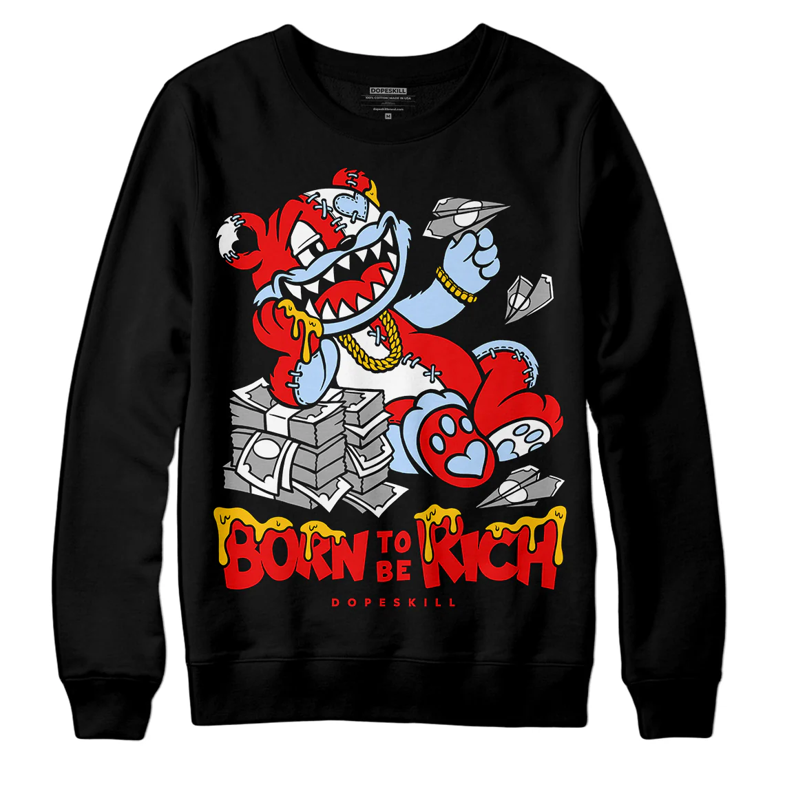 Cherry 11s DopeSkill Sweatshirt Born To Be Rich Graphic - Image 2