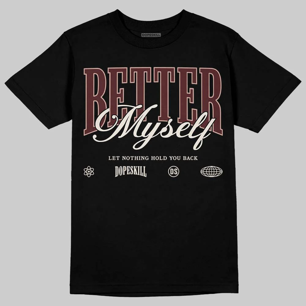 China 11s DopeSkill T-Shirt Better Myself Graphic - Image 2