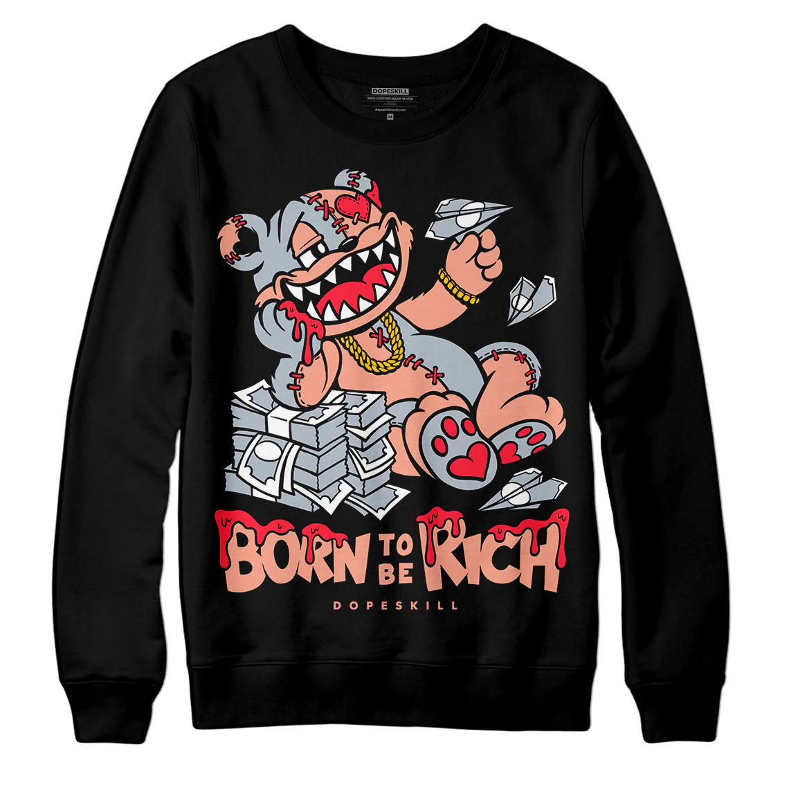 Crimson Bliss 5s DopeSkill Sweatshirt Born To Be Rich Graphic - Image 2