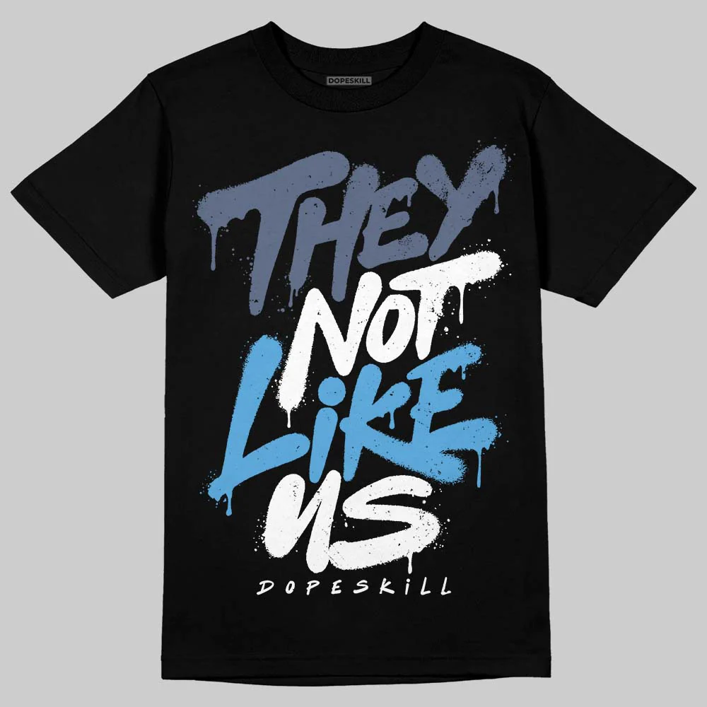 Diffused Blue 11s DopeSkill T-Shirt They Not Like Us Graphic - Image 2