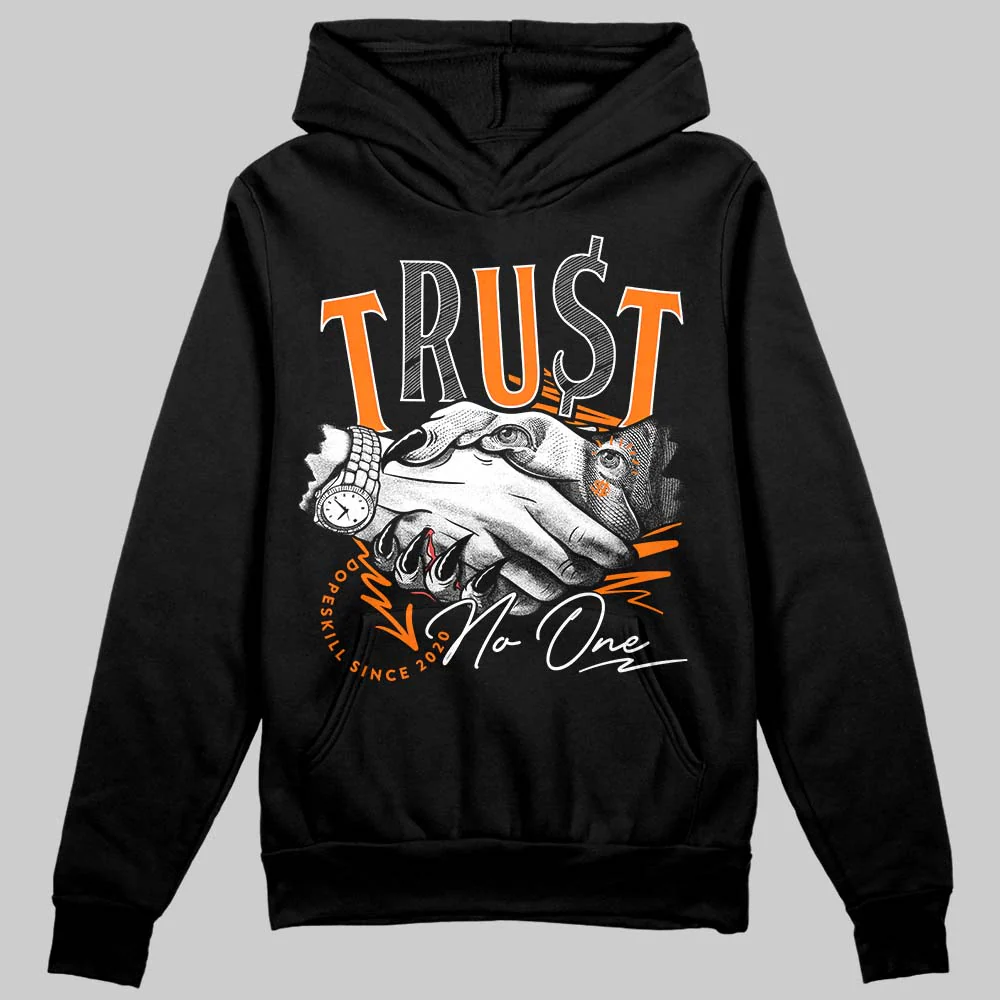 Dunk Low Magma Orange DopeSkill Hoodie Sweatshirt Trust No One Graphic - Image 2