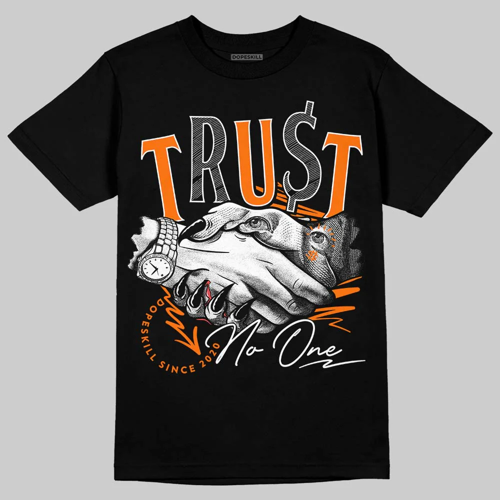 Dunk Low Magma Orange DopeSkill T-Shirt Trust No One Graphic - Image 2