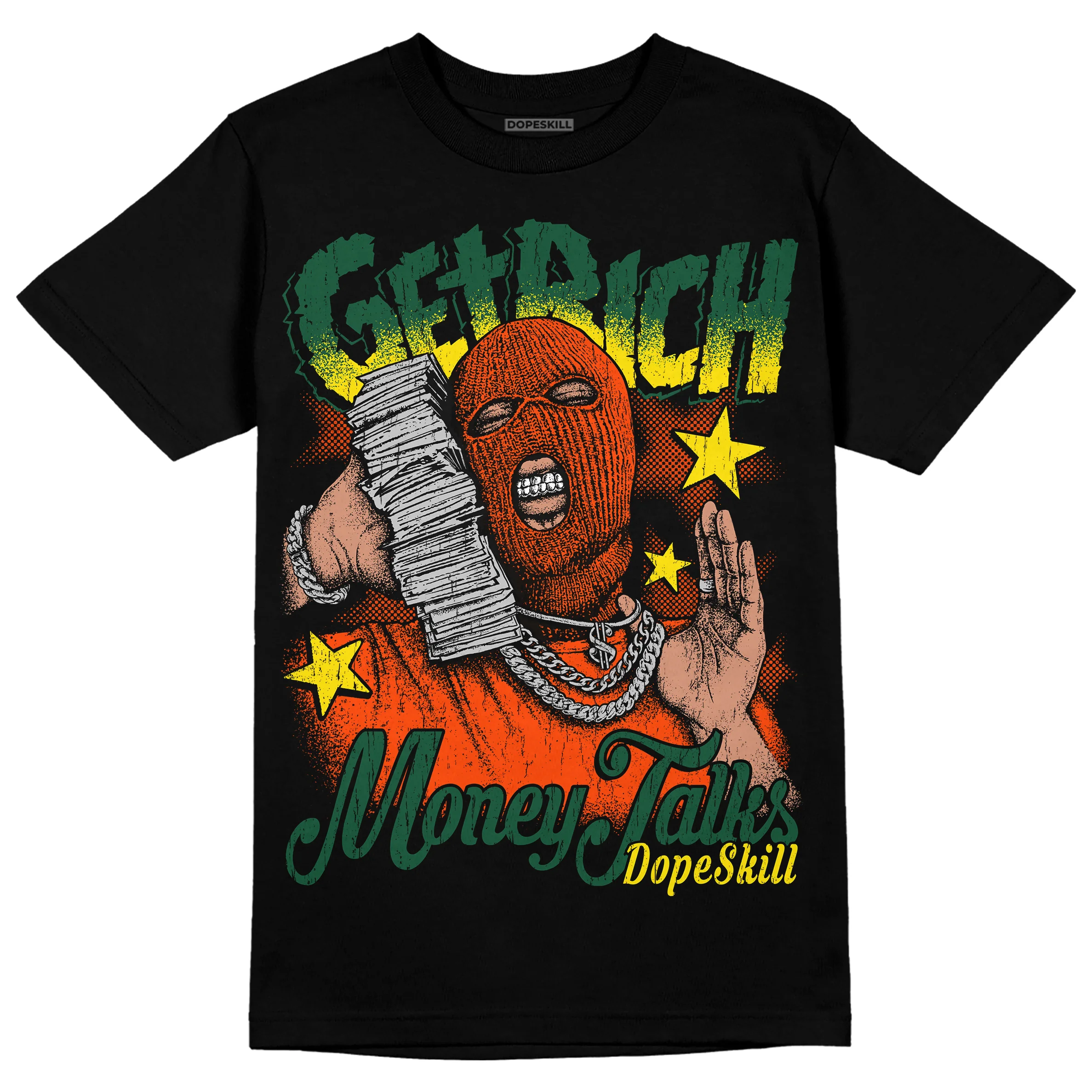 Dunk Low Team Dark Green Orange DopeSkill T-Shirt Get Rich Graphic - Image 2