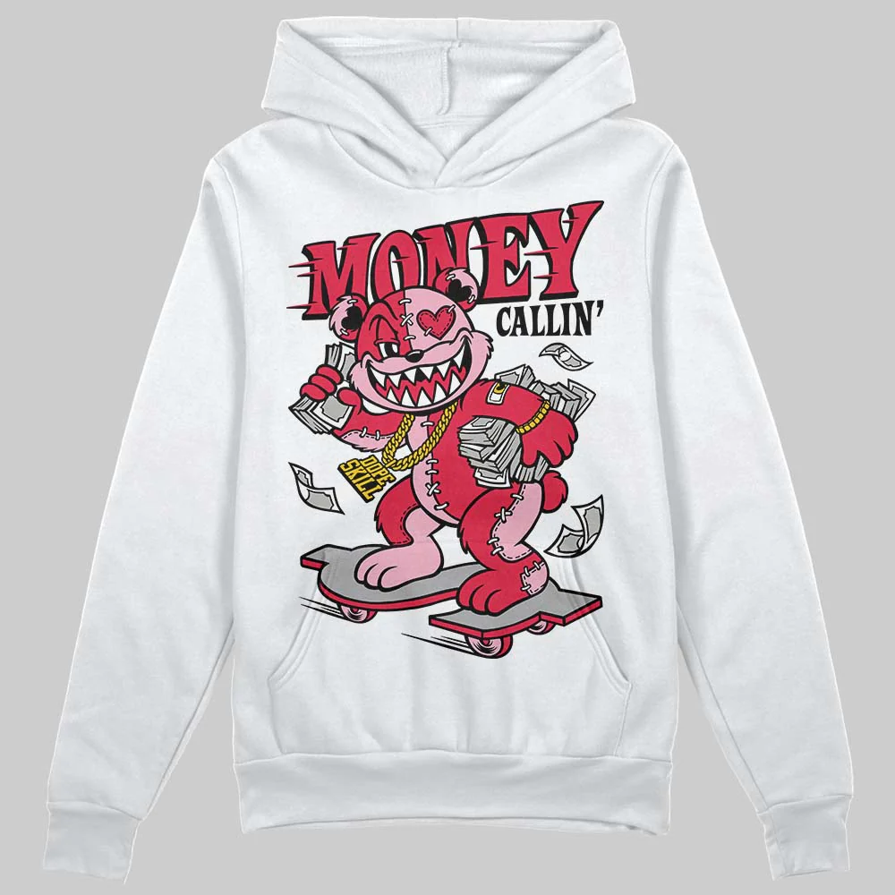 Dunk Valentine's Day DopeSkill Hoodie Sweatshirt Money Callin' Graphic