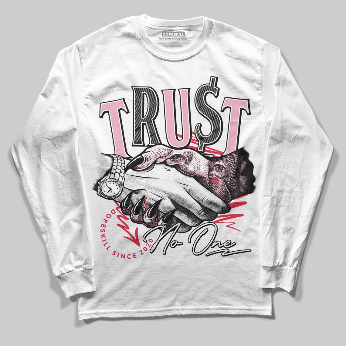 Dunk Valentine's Day DopeSkill Long Sleeve T-Shirt Trust No One Graphic