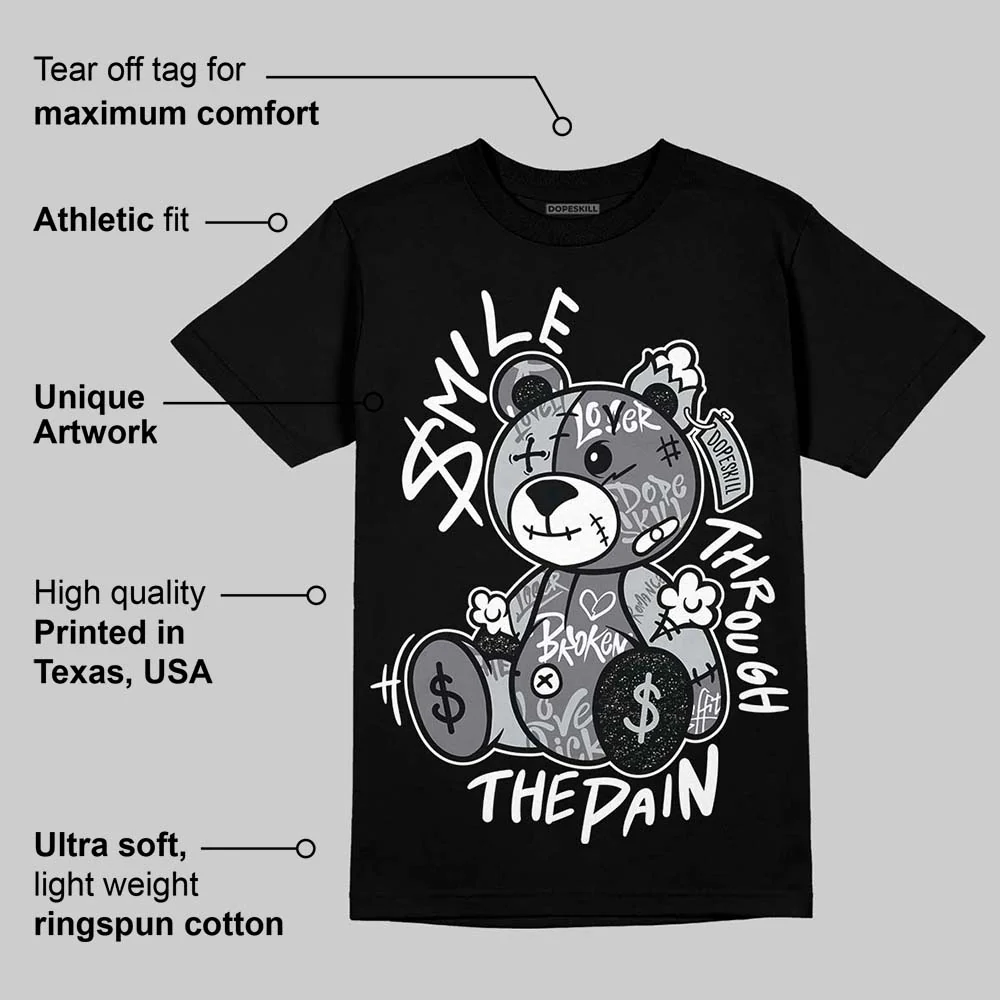 Fear 4s DopeSkill T-Shirt Smile Through The Pain Graphic - Image 3