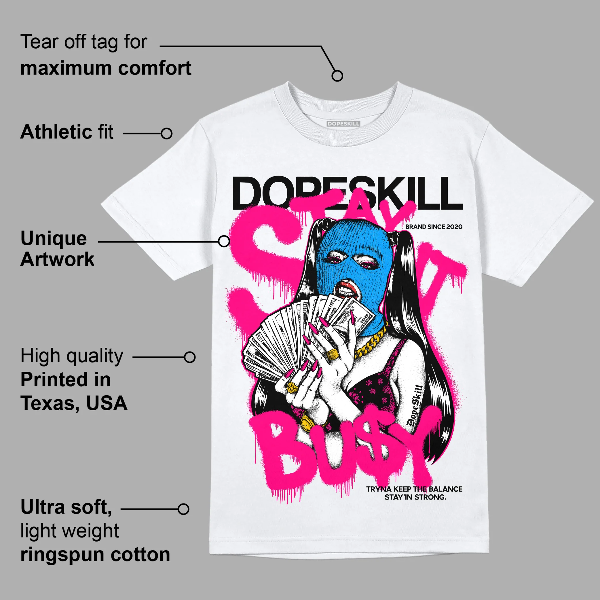 Fierce Pink 1s DopeSkill T-Shirt Stay It Busy Graphic - Image 3