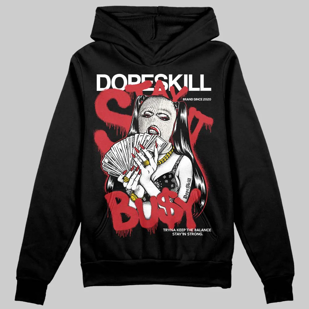 Flight Club 4s DopeSkill Hoodie Sweatshirt Stay It Busy Graphic - Image 2