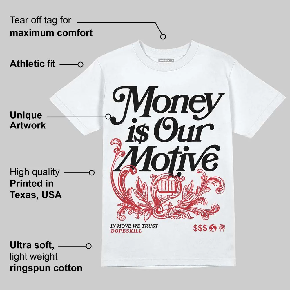 Flight Club 4s DopeSkill T-Shirt Money Is Our Motive Typo Graphic - Image 3