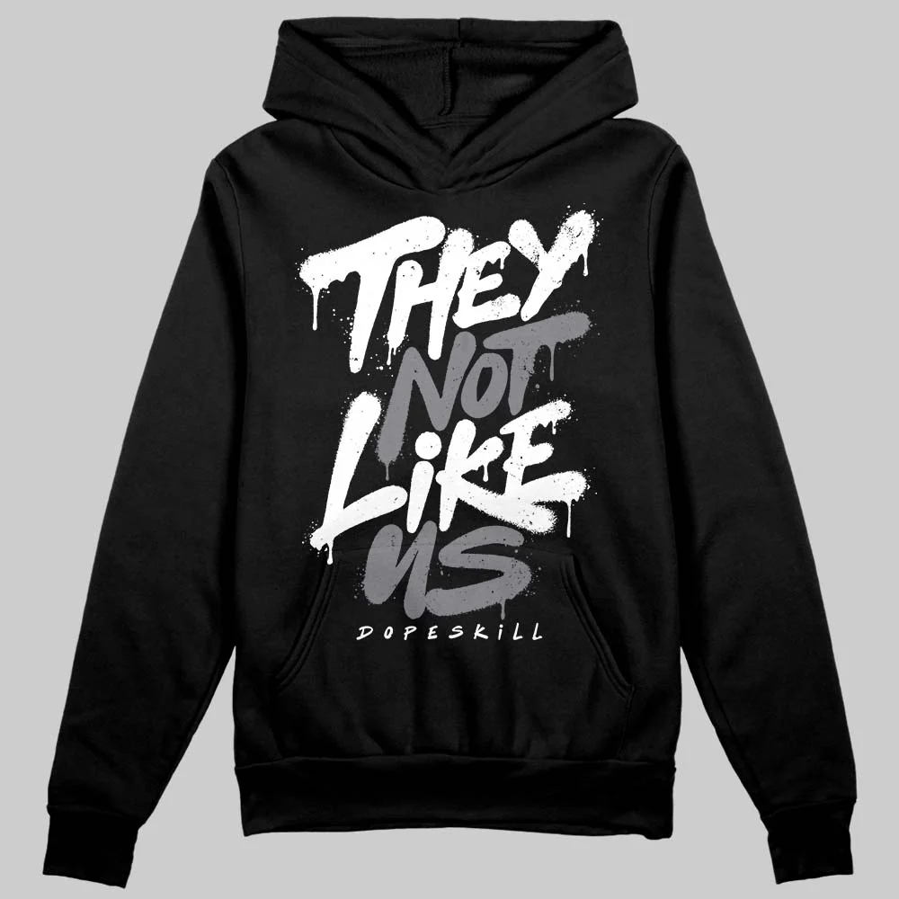 Flint Grey 9s DopeSkill Hoodie Sweatshirt They Not Like Us Graphic - Image 2
