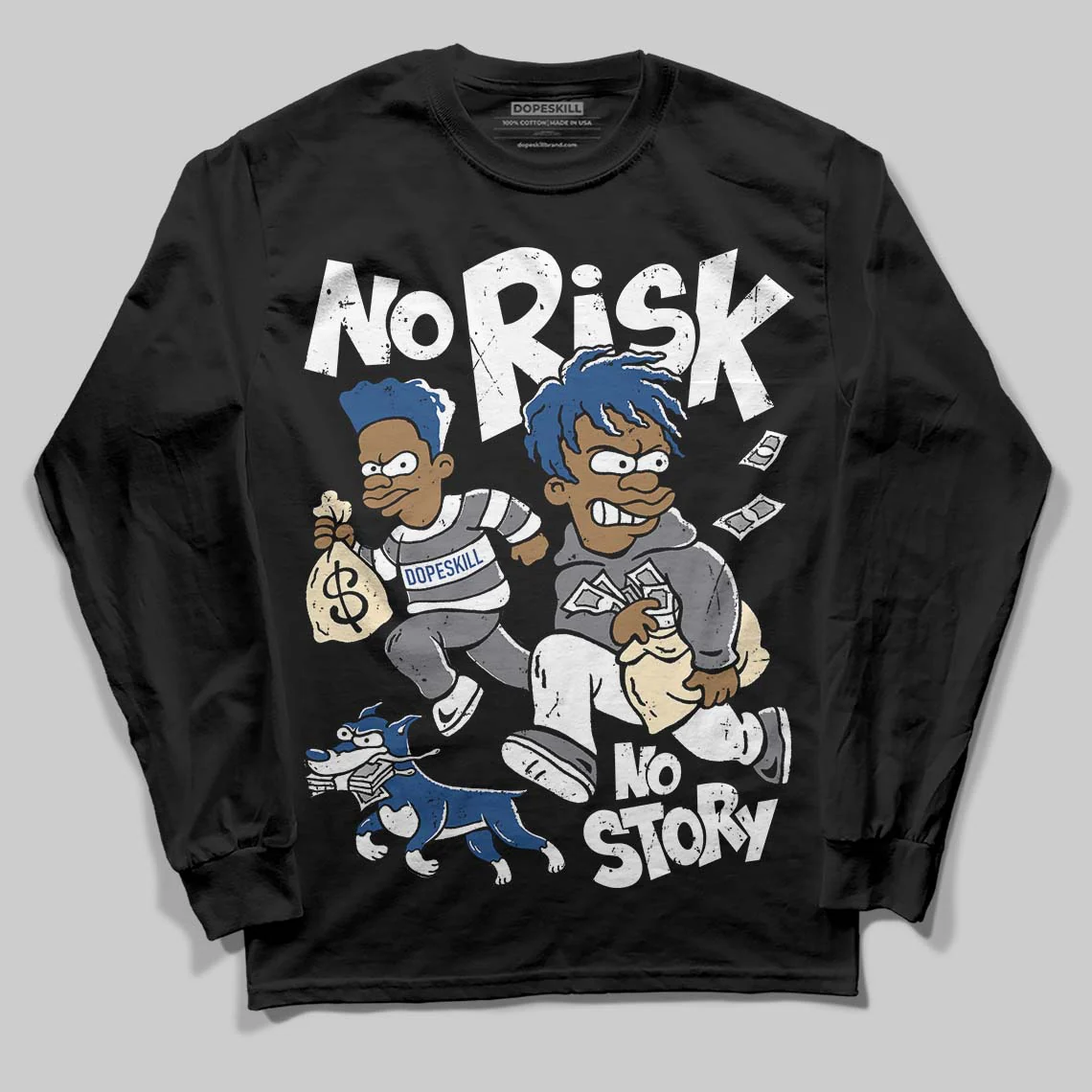 Flint Grey 9s DopeSkill Long Sleeve T-Shirt No Risk No Story Graphic - Image 2
