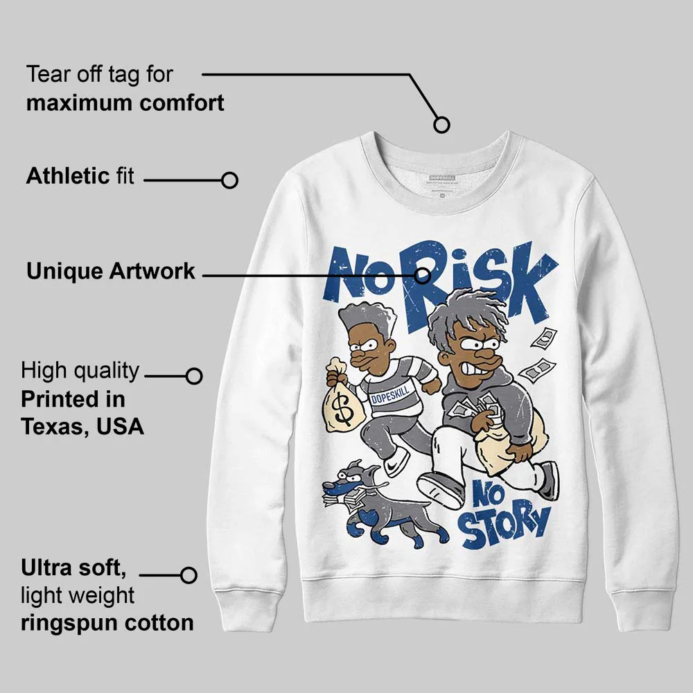 Flint Grey 9s DopeSkill Sweatshirt No Risk No Story Graphic - Image 3