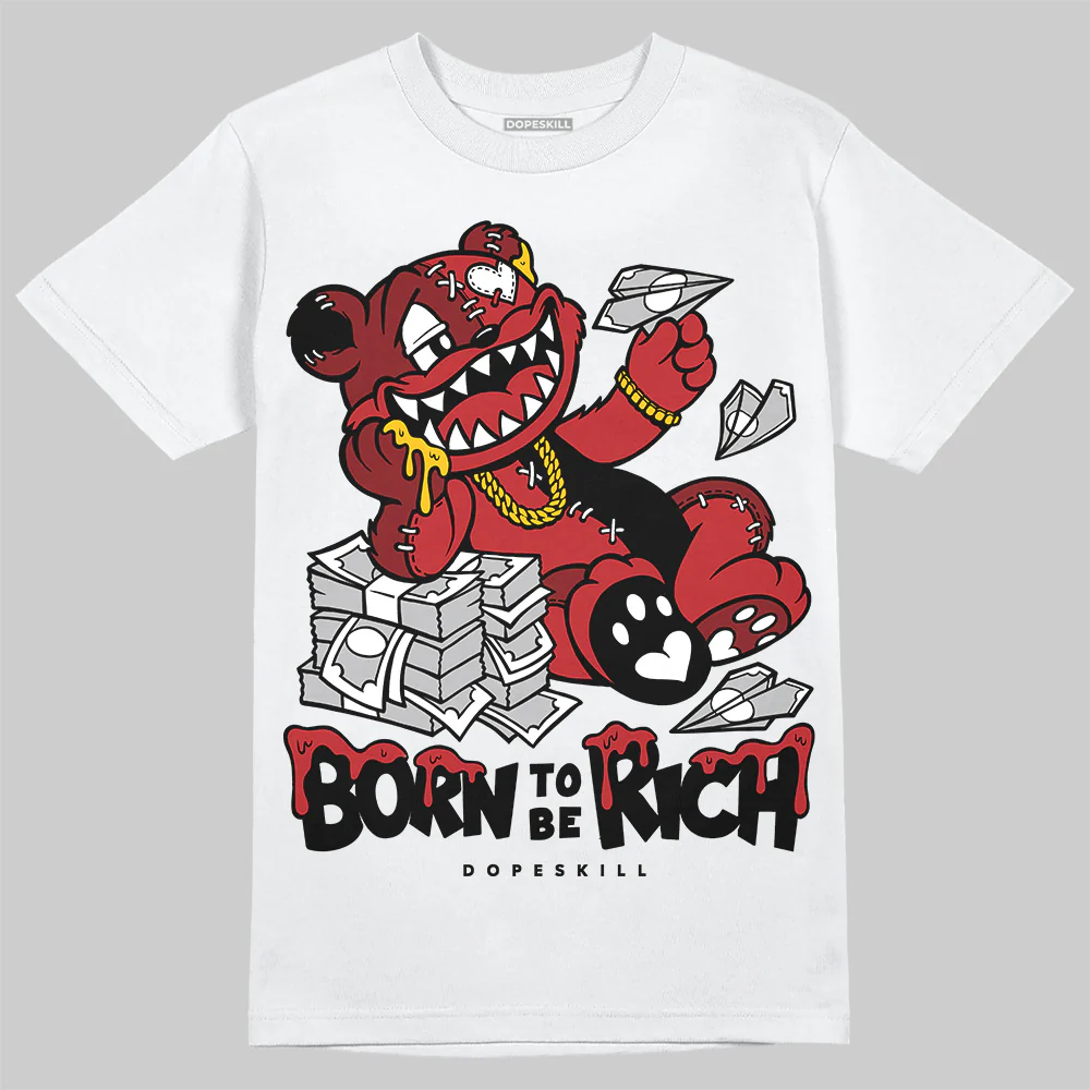 Flu Game 12s DopeSkill T-Shirt Born To Be Rich Graphic - Image 2