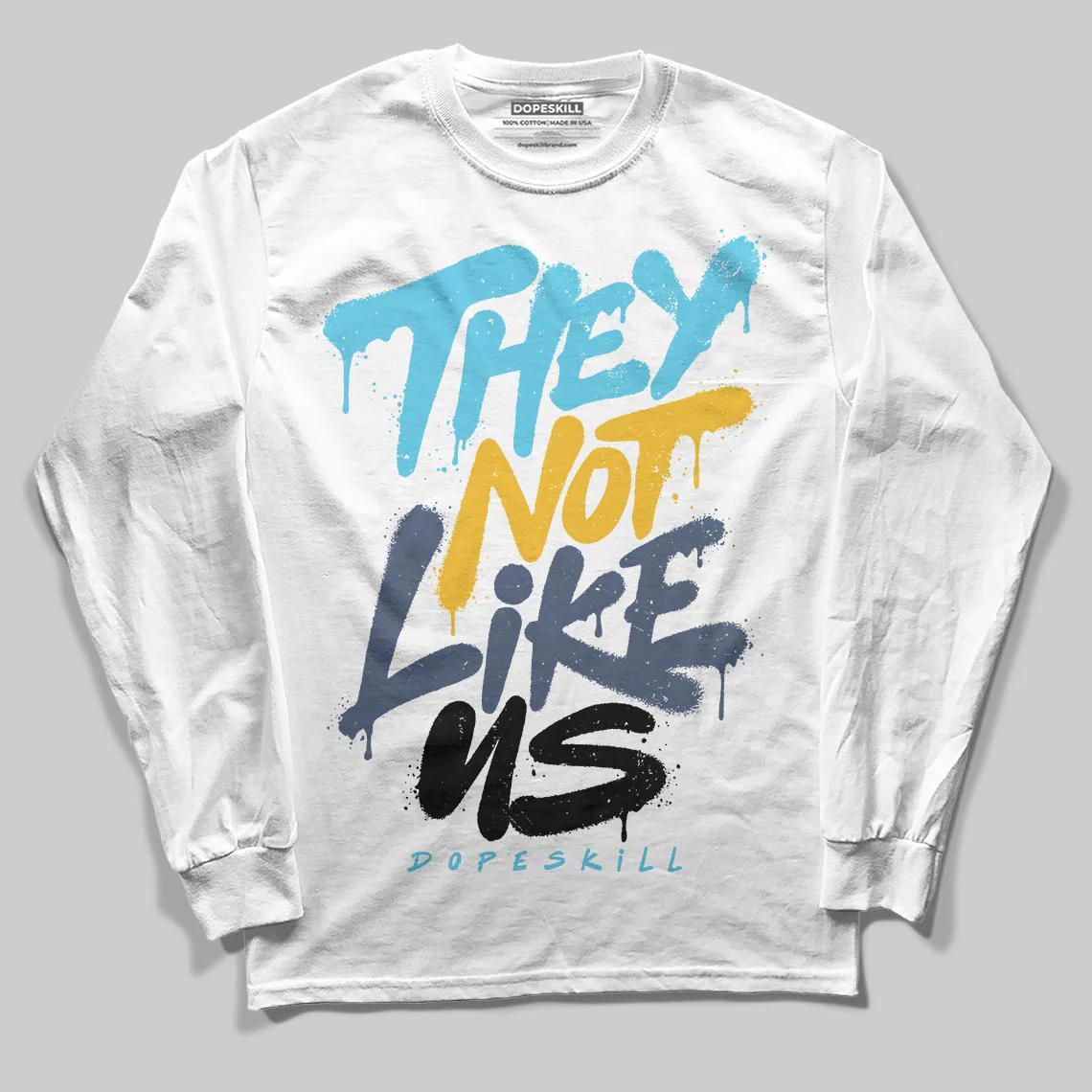 Gamma 11s DopeSkill Long Sleeve T-Shirt They Not Like Us Graphic - Image 2
