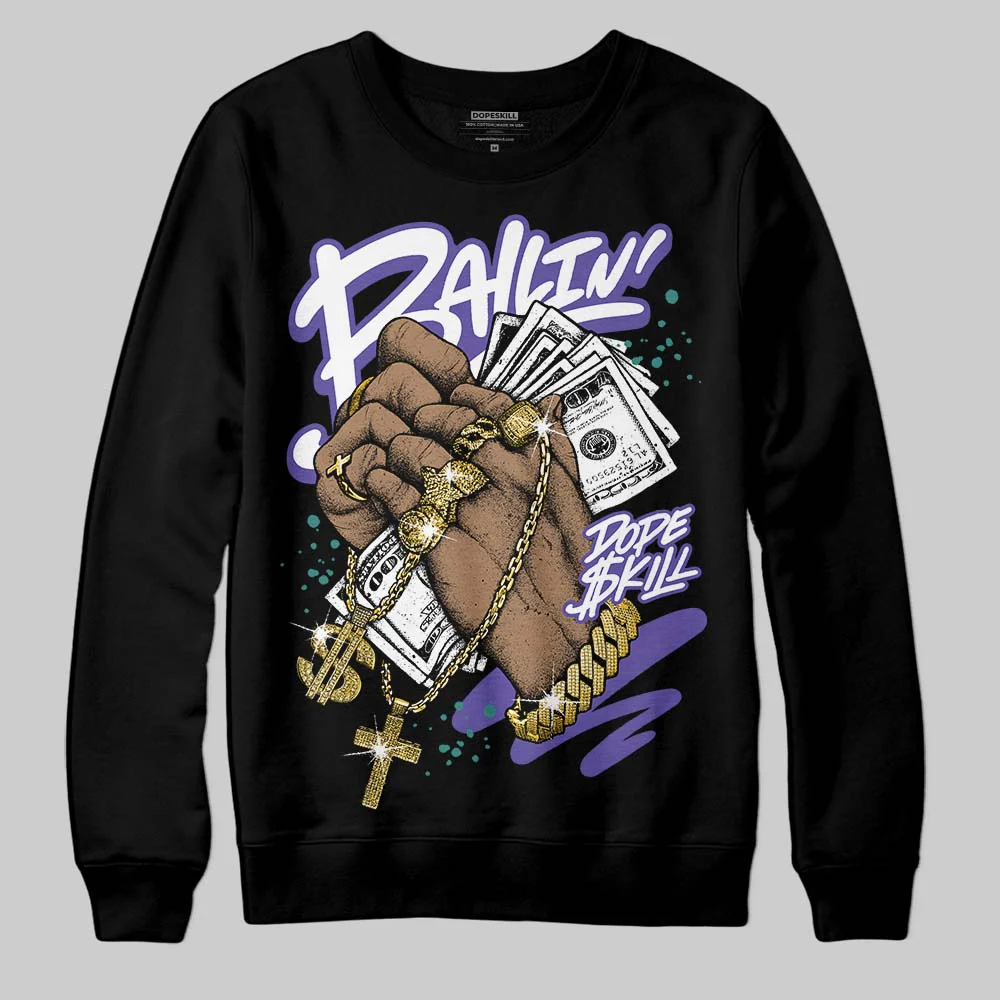 Grape 5s DopeSkill Sweatshirt Always Ballin' Graphic - Image 2