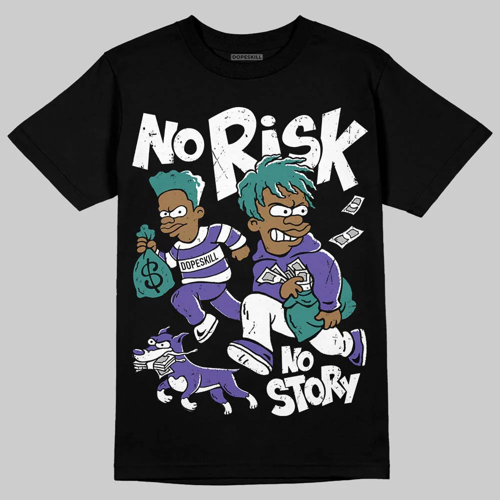 Grape 5s DopeSkill T-Shirt No Risk No Story Graphic - Image 2