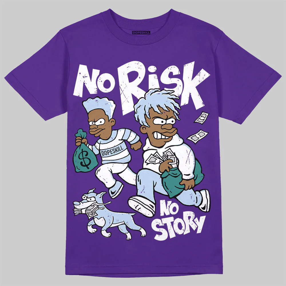 Grape 5s DopeSkill T-Shirt No Risk No Story Graphic - Image 3