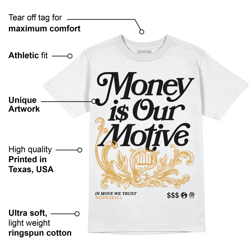Gratitude 11s DopeSkill T-Shirt Money Is Our Motive Typo Graphic - Image 3