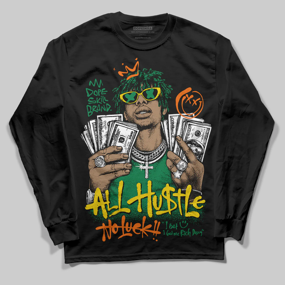 Green 'All Hustle No Luck' DopeSkill Graphic Long Sleeve T-Shirt - Image 2