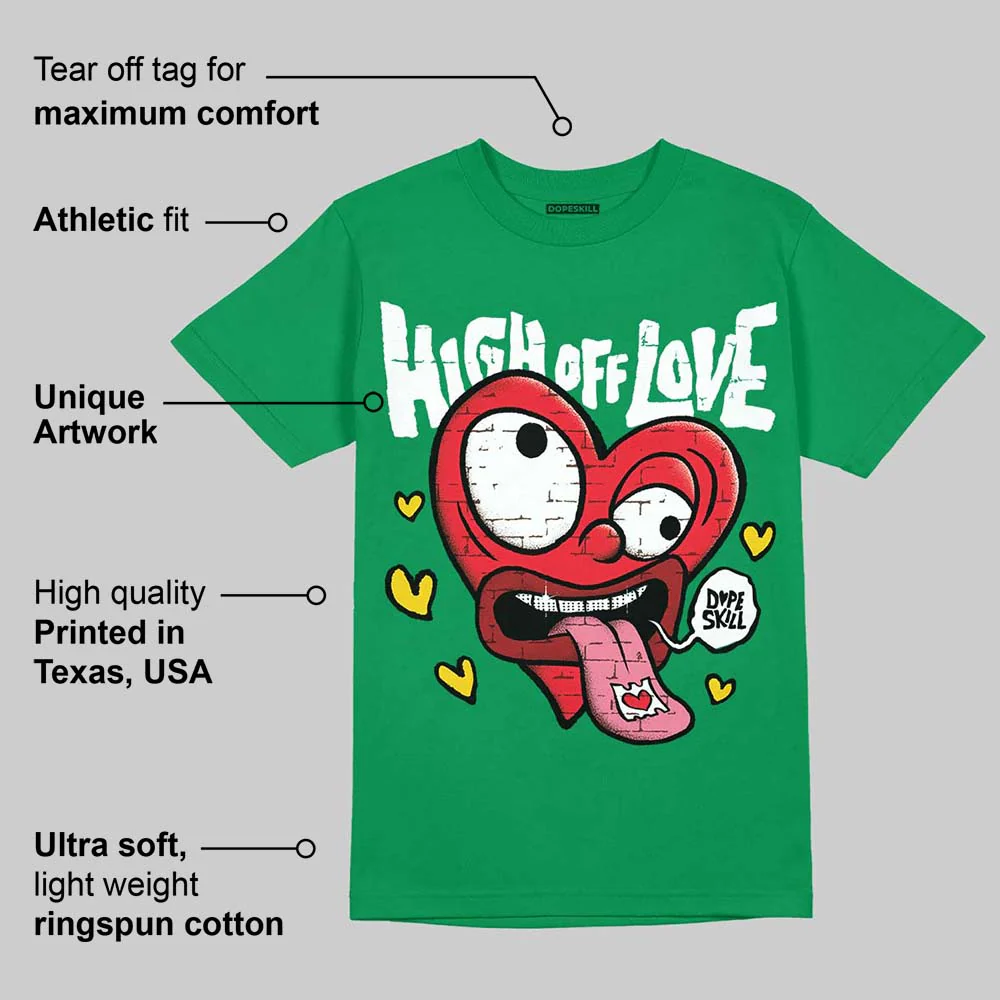 Green Collection DopeSkill Green T-shirt High Off Love Graphic - Image 2