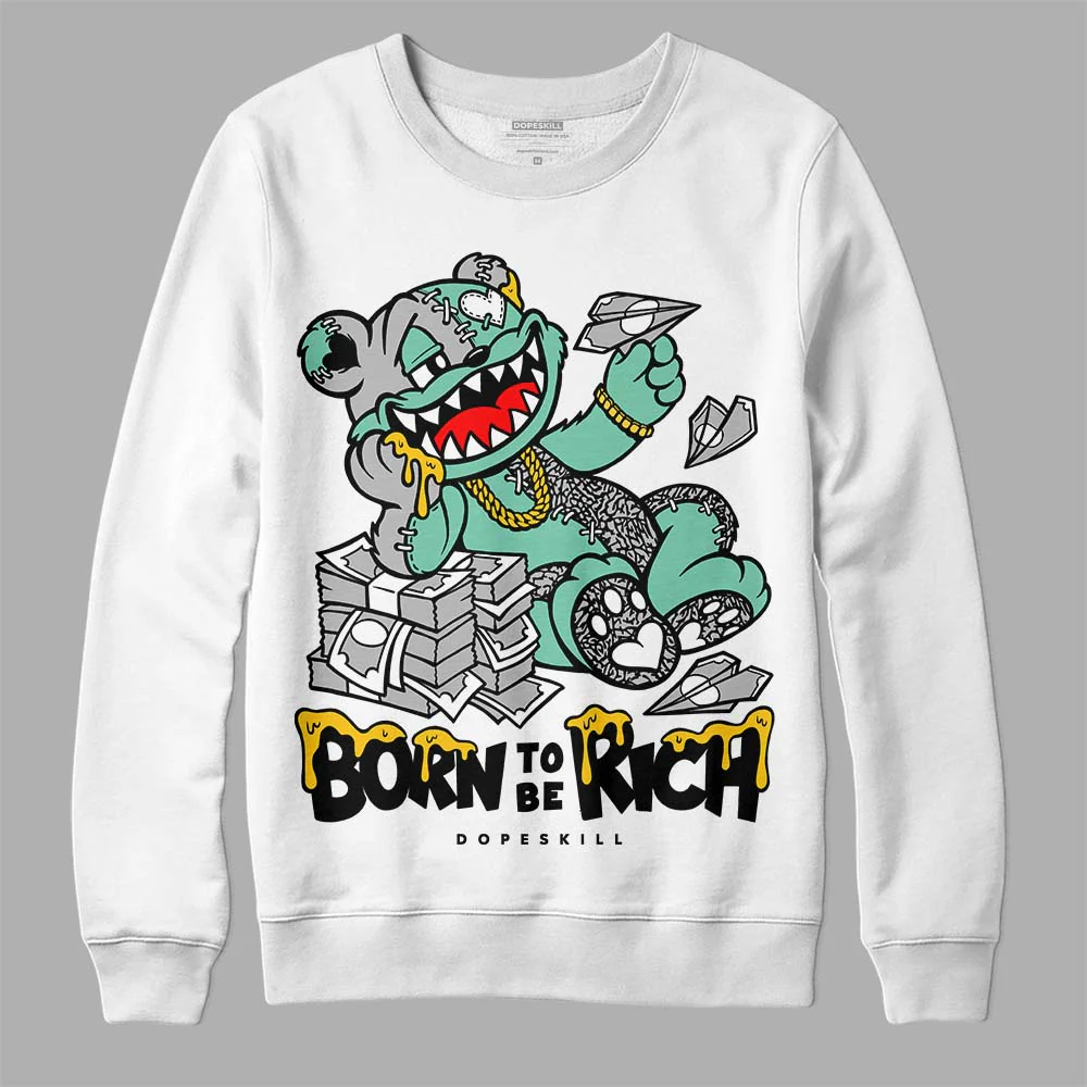 Green Glow 3s DopeSkill Sweatshirt Born To Be Rich Graphic - Image 2