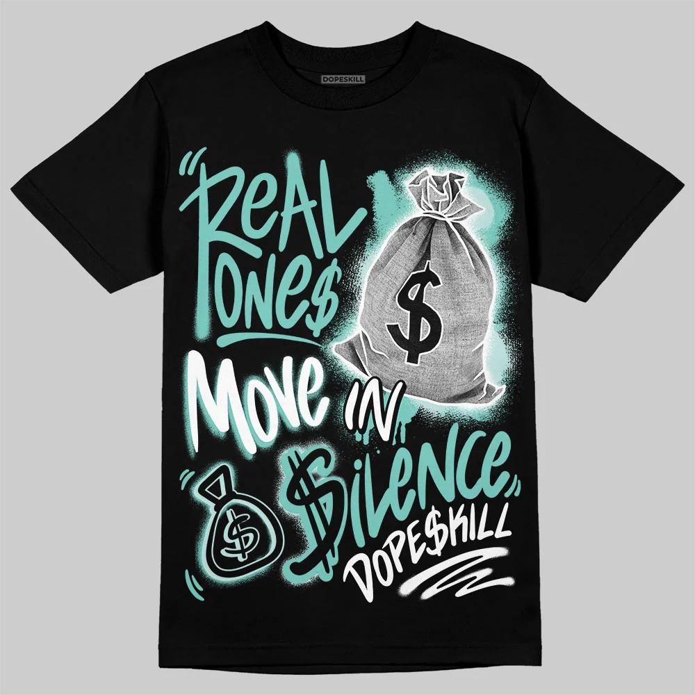 Igloo 11s DopeSkill T-Shirt Real Ones Move In Silence Graphic - Image 2