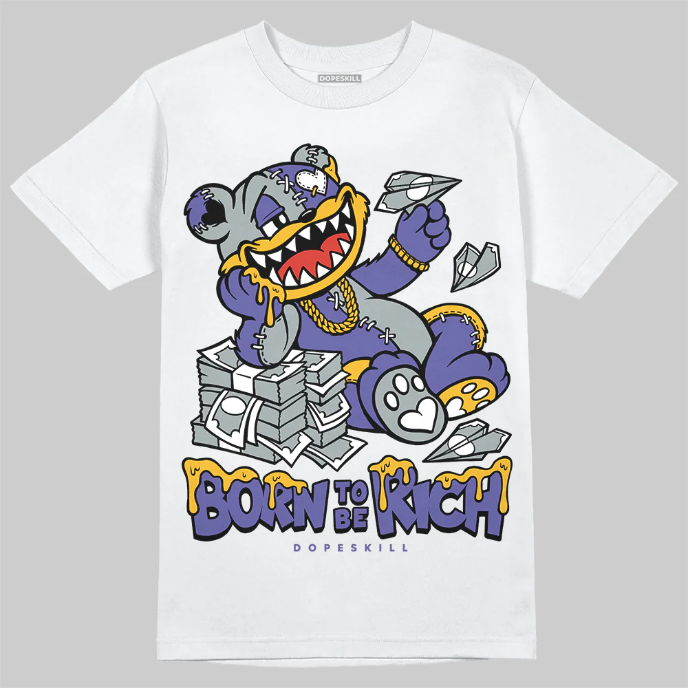Lakers 4s DopeSkill T-Shirt Born To Be Rich Graphic - Image 2
