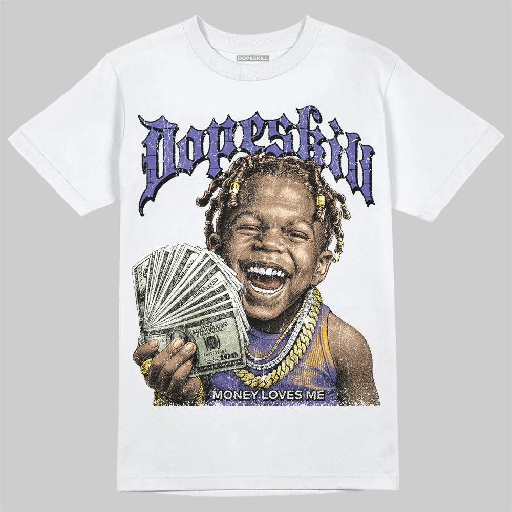 Lakers 4s DopeSkill T-Shirt Money Loves Me Graphic - Image 2