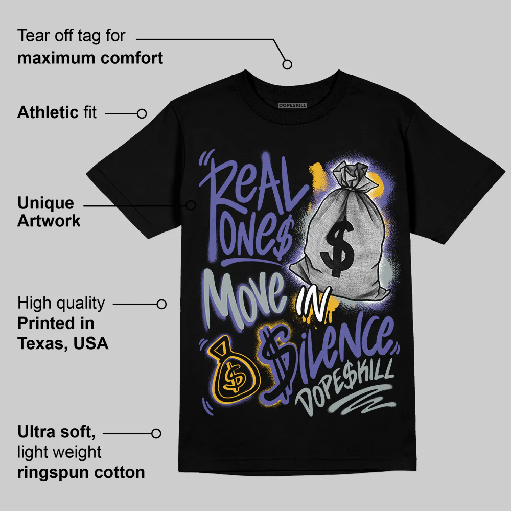 Lakers 4s DopeSkill T-Shirt Real Ones Move In Silence Graphic - Image 3
