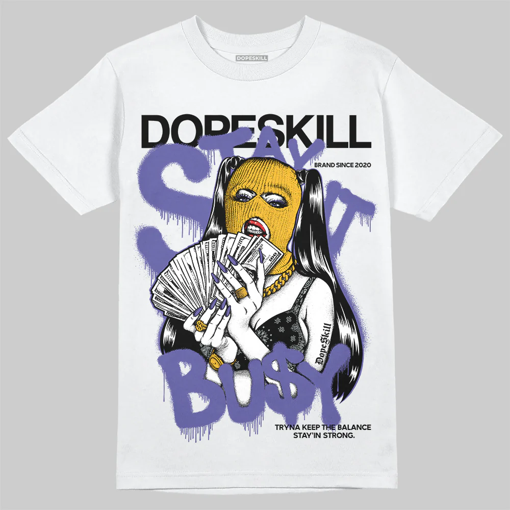 Lakers 4s DopeSkill T-Shirt Stay It Busy Graphic - Image 2
