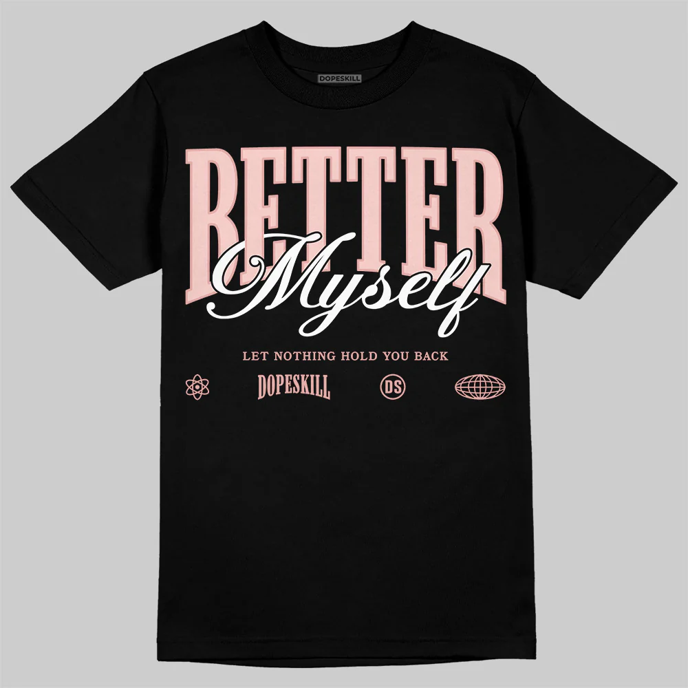 Leather Curb Glitter Pale Pink DopeSkill T-Shirt Better Myself Graphic