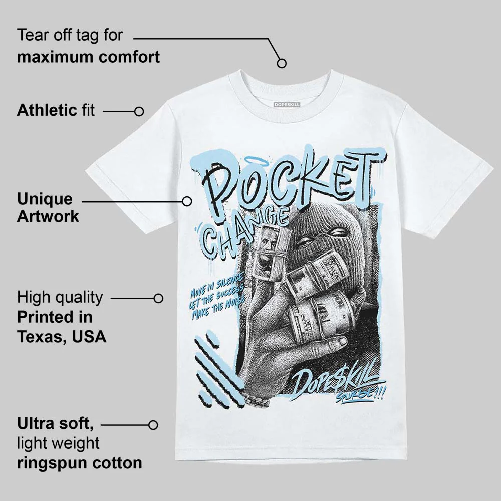 Legend Blue 11s DopeSkill T-Shirt Pocket Change Graphic - Image 3