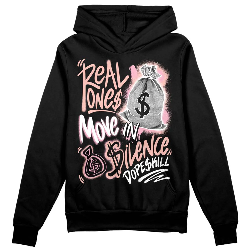 Legend Pink 11s DopeSkill Hoodie Sweatshirt Real Ones Move In Silence Graphic - Image 2