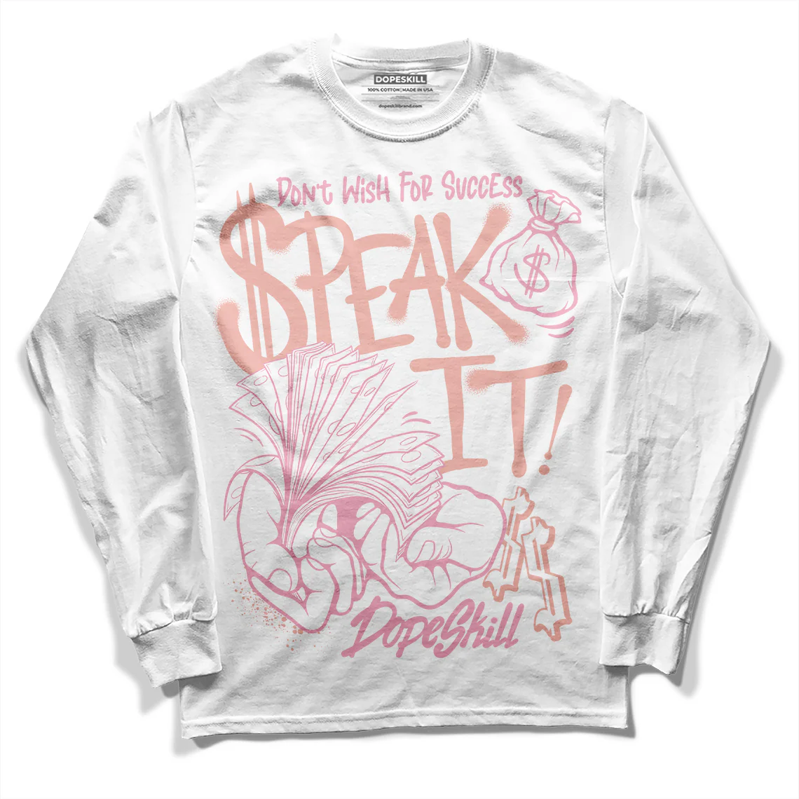 Legend Pink 11s DopeSkill Long Sleeve T-Shirt Speak It Graphic